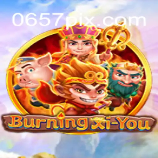 Explorando o Mundo de BurningXiYou: Um Mergulho no Inovador Jogo com 0657.COM